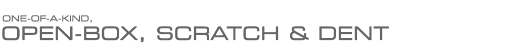 Used, Open Box, Scratch & Dent