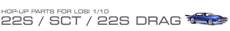 1/10 2WD 22S SCT & 22S Drag
