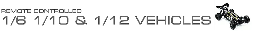 1/6, 1/10 & 1/12 RC Vehicles