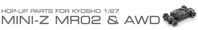 Mini-Z MR-02 & AWD
